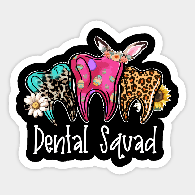 Funny Teeth Dental Squad Dentist Happy Dentist Day Sticker by KRMOSH